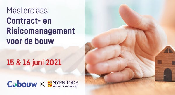 15 & 16 juni 2021 – Nyenrode Masterclass Contract- en Risicomanagement