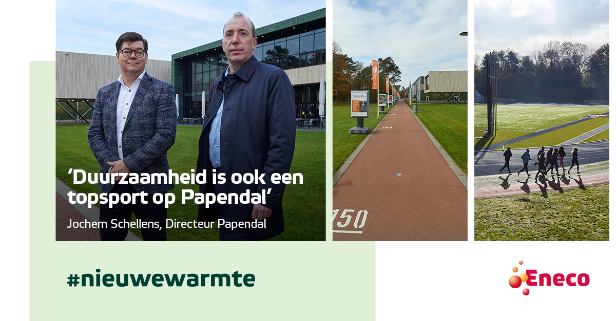 #nieuwewarmte: ‘Duurzaamheid is ook een topsport op Papendal’